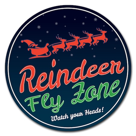Reindeer Fly Zone Circle Corrugated Plastic Sign